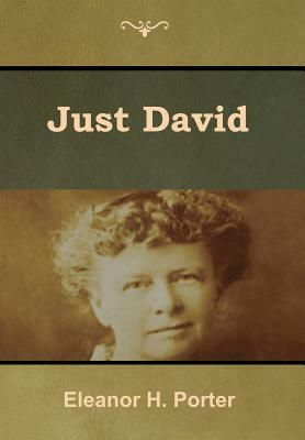 Just David by Eleanor Porter