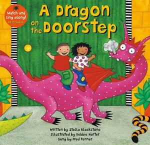 A Dragon on the Doorstep [with Cdrom] [With CDROM] by Stella Blackstone