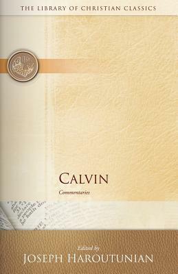 Calvin: Commentaries by 