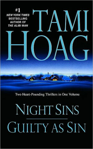 Night Sins / Guilty as Sin by Tami Hoag