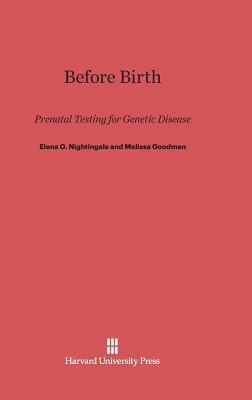 Before Birth by Melissa Goodman, Elena O. Nightingale