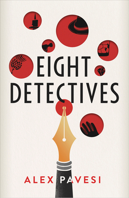 Eight Detectives by Alex Pavesi