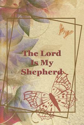 The Lord is My Shepherd: Daily To Do List by Sarah Cullen