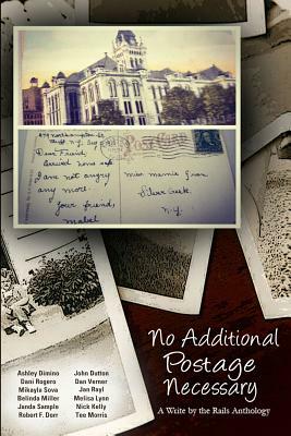 No Additional Postage Necessary by Mikayla Sova, Melisa Lynn, Nick Kelly