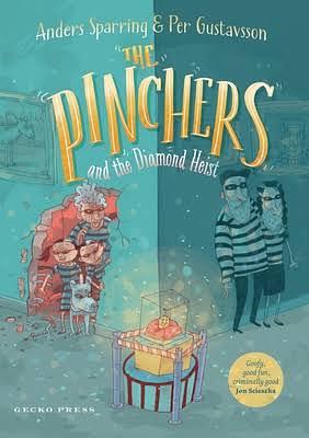 The Pinchers and the Diamond Heist by Anders Sparring