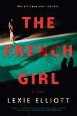 The French Girl by Lexie Elliott