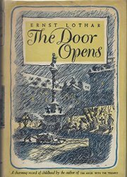 The Door Opens by Garth Williams, Ernst Lothar, Marion A. Werner