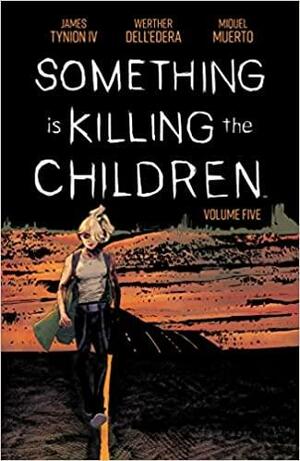 Something is Killing the Children Vol. 5 by James Tynion IV