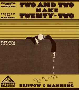 Two and Two Make Twenty-Two by Gwen Bristow, Bruce Manning