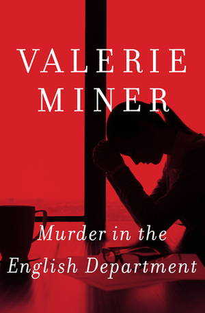 Murder in the English Department by Valerie Miner