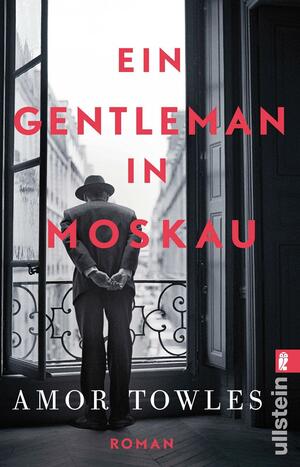 Ein Gentleman in Moskau by Amor Towles