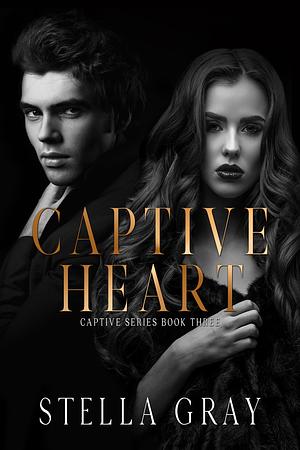 Captive Heart: Armani by Stella Gray, Stella Gray