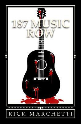 187 Music Row by Rick Marchetti