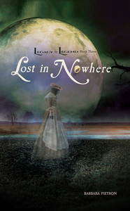 Lost in Nowhere, Volume 3 by Barbara Pietron