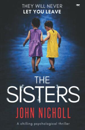 The Sisterhood by John Nicholl