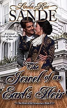 The Jewel of an Earl's Heir by Linda Rae Sande