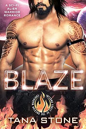 Blaze by Tana Stone