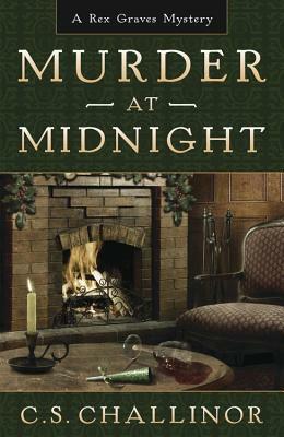 Murder at Midnight by C.S. Challinor