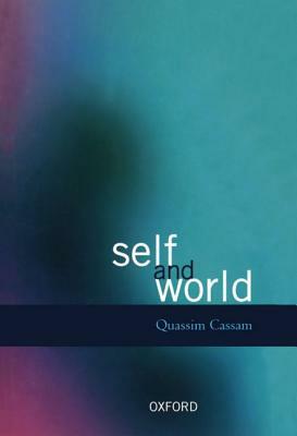 Self and World by Quassim Cassam