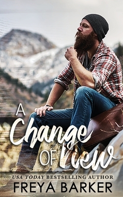 A Change Of View by Freya Barker