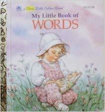 My Little Book Of Words (Little Golden Book) by Sherl Horvath, Barbara Lanza