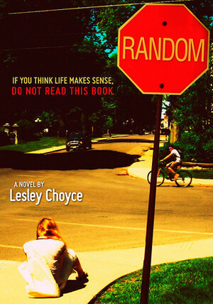 Random by Lesley Choyce