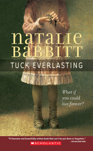 Tuck Everlasting by Natalie Babbitt