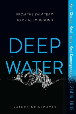 Deep Water by Katherine Nichols