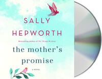 The Mother's Promise by Sally Hepworth