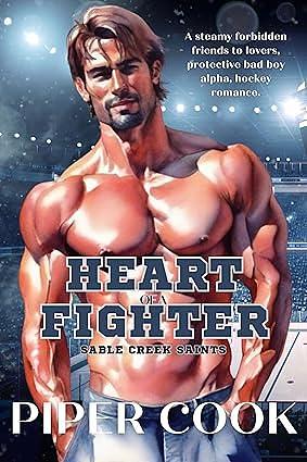 Heart of a Fighter by Piper Cook, Piper Cook