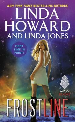 Frost Line by Linda Jones, Linda Howard