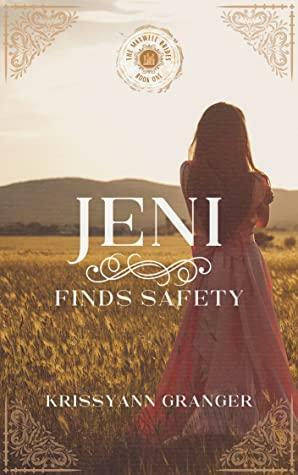 Jeni Finds Safety by Krissyann Granger