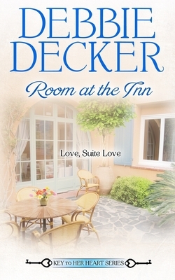 Room At The Inn by Debbie Decker