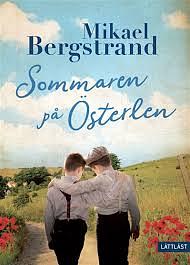 Sommaren på Österlen by Mikael Bergstrand