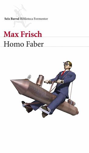 Homo faber by Max Frisch