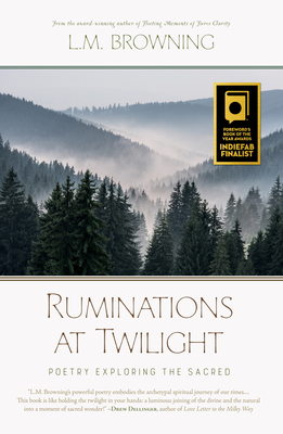 Ruminations at Twilight by L. M. Browning