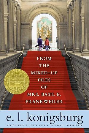 From the Mixed-Up Files of Mrs. Basil E. Frankweiler by E.L. Konigsburg