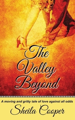 The Valley Beyond by Sheila Cooper