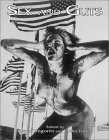 Sex and Guts, Vol. 4 by Lydia Lunch, Jim Goad, Chris Desjardins, Gene Gregorits