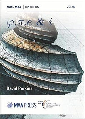φ, π, e & i by David Perkins