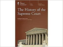 The History of the Supreme Court by Peter Irons