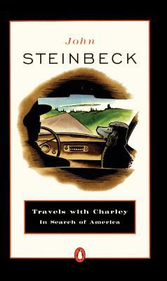 Travels with Charley: In Search of America by John Steinbeck