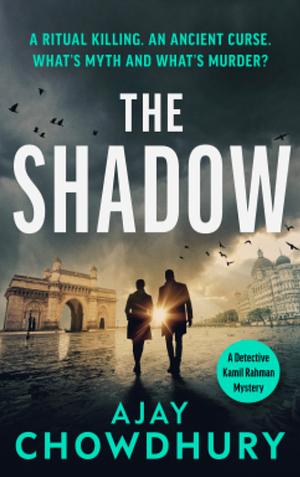 The Shadow by Ajay Chowdhury