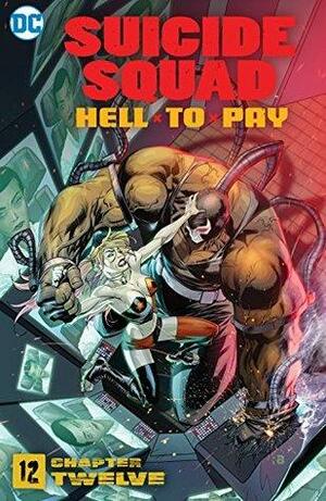 Suicide Squad: Hell to Pay (2018-) #12 by Jeff Parker