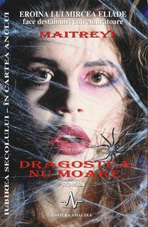 Dragostea nu moare by Maitreyi Devi