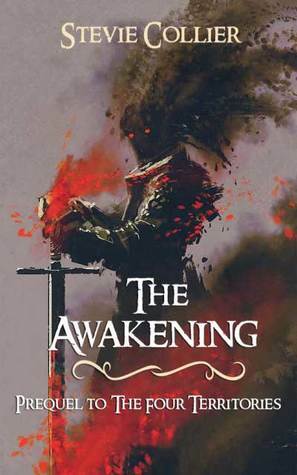 The Awakening by Stevie Collier