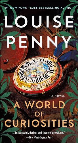 A World of Curiosities by Louise Penny