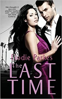 The Last Time by Elodie Parkes