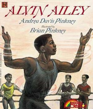 Alvin Ailey by Brian Pinkney, Andrea Davis Pinkney
