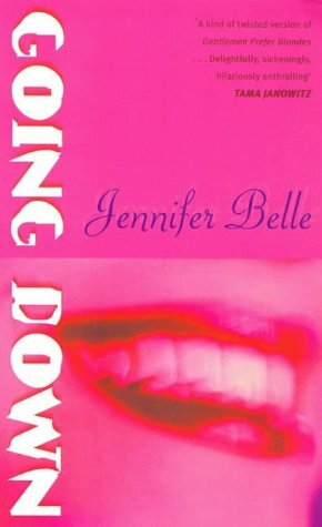 Going down by Jennifer Belle